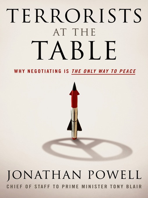 Title details for Terrorists at the Table by Jonathan Powell - Available